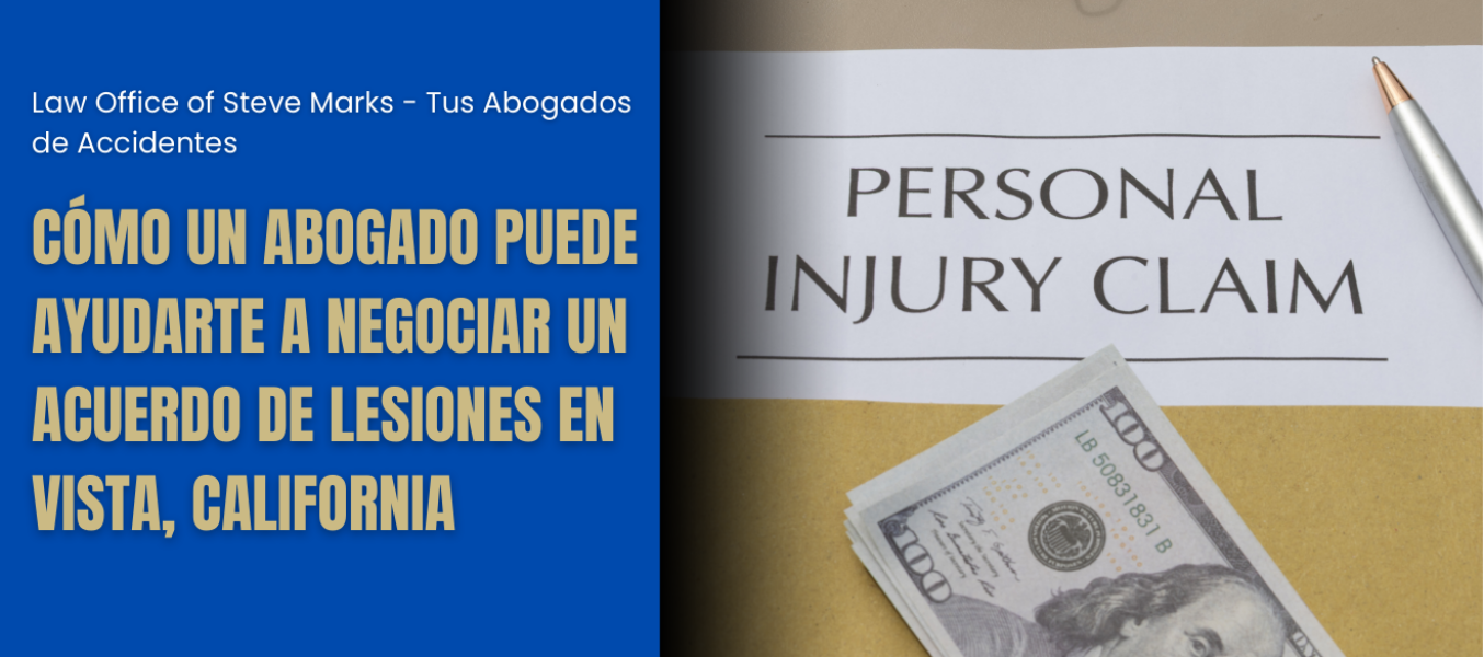 Cómo un abogado puede ayudarte a negociar un acuerdo de lesiones en Vista, California